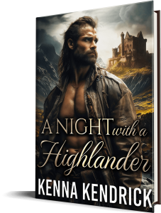 Kenna Kendrick - A Night with a Highlander
